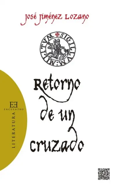 Jose Jimenez Lozano - Retorno de un cruzado, E-bok. Tillgänglighet: Lägg i varukorg