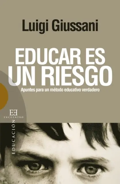 Luigi Giussani - Educar es un riesgo, E-bok. Tillgänglighet: Lägg i varukorg