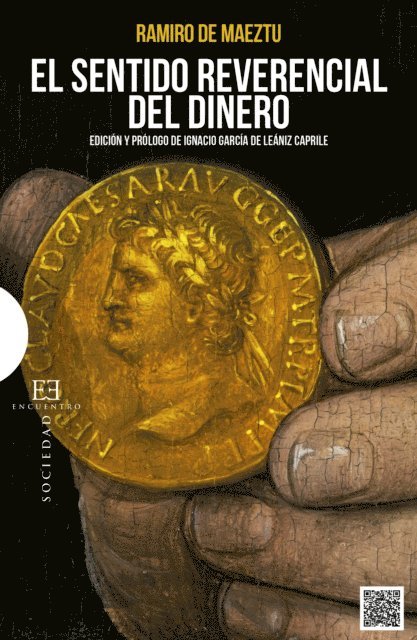 Ramiro de Maeztu - El sentido reverencial del dinero, E-bok