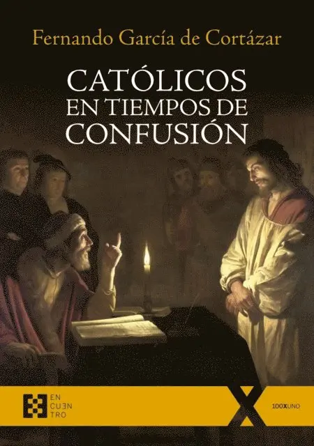 Fernando Garcia de Cortazar - Católicos en tiempos de confusión, E-bok. Tillgänglighet: Lägg i varukorg