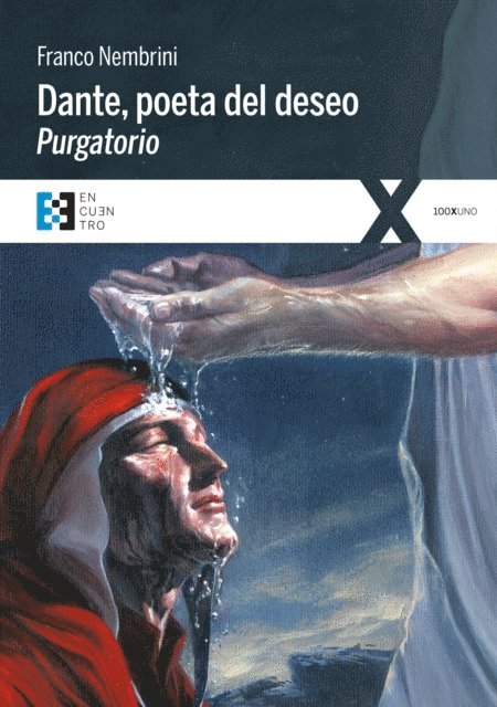 Franco Nembrini - Dante, poeta del deseo. Purgatorio, E-bok