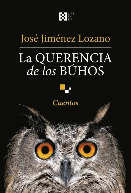Jose Jimenez Lozano - La querencia de los búhos, E-bok. Tillgänglighet: Lägg i varukorg