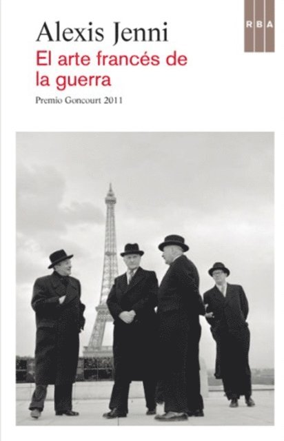 Alexis Jenni - El arte francés de la guerra, E-bok