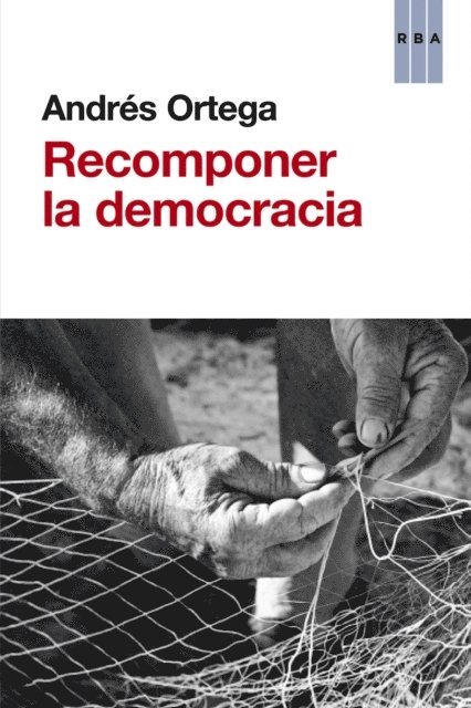 Andres Ortega - Recomponer la democracia, E-bok. Tillgänglighet: Lägg i varukorg
