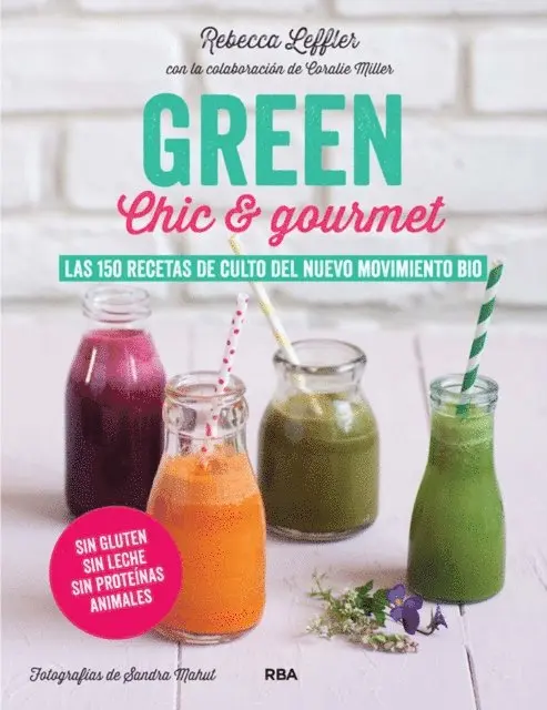 Rebecca Leffler - GREEN Chic & Gourmet, E-bok. Tillgänglighet: Lägg i varukorg
