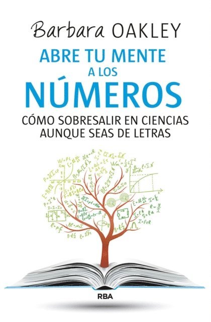 Barbara Oakley - Abre tu mente a los números, E-bok