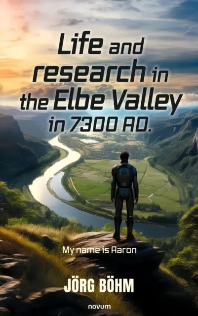 Jorg Bohm - Life and research in the Elbe Valley in 7300 AD., E-bok. Tillgänglighet: Lägg i varukorg