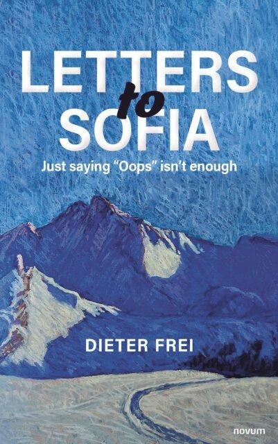 Dieter Frei - Letters to Sofia, E-bok. Tillgänglighet: Lägg i varukorg