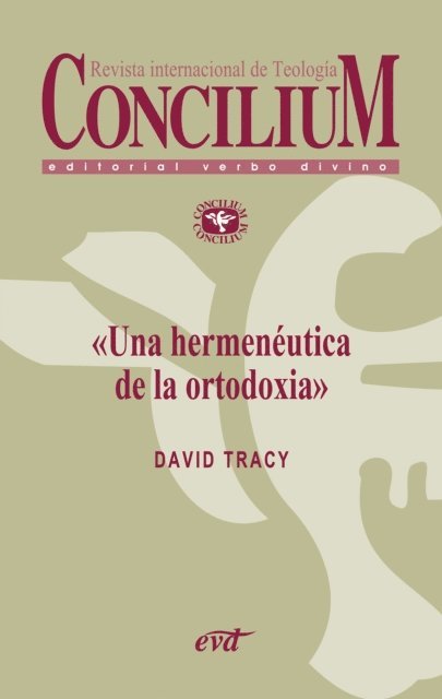 David Tracy - Una hermenéutica de la ortodoxia. Concilium 355 (2014), E-bok