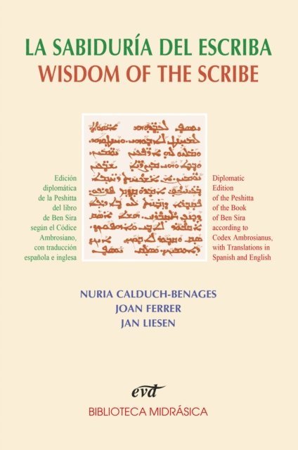 Jan Liesen, Joan Ferrer Costa, Nuria Calduch-Benages - La sabiduría del Escriba, E-bok