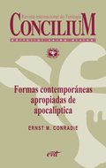 Formas contemporáneas apropiadas de apocalÿptica. Concilium 356 (2014)