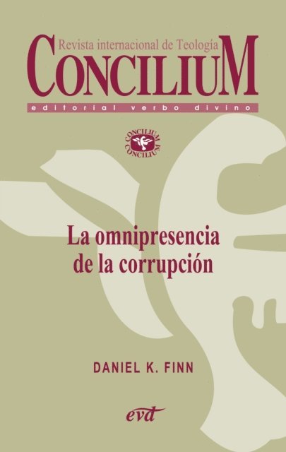 Daniel K. Finn - La omnipresencia de la corrupción. Concilium 358 (2014), E-bok. Tillgänglighet: Lägg i varukorg