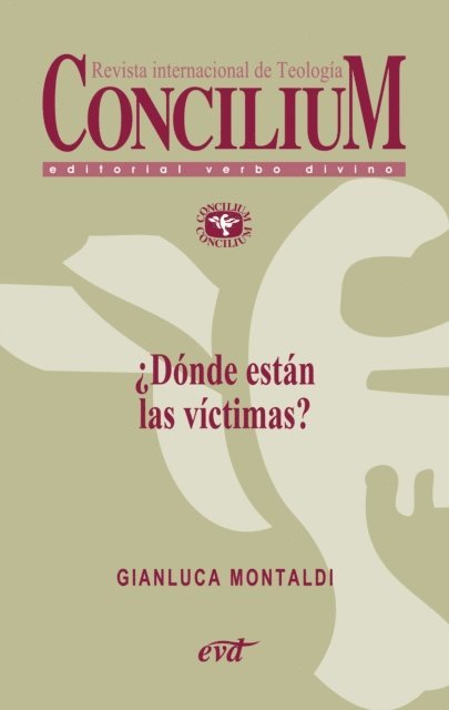 Gianluca Montaldi - ¿Dónde están las víctimas? Concilium 358 (2014), E-bok