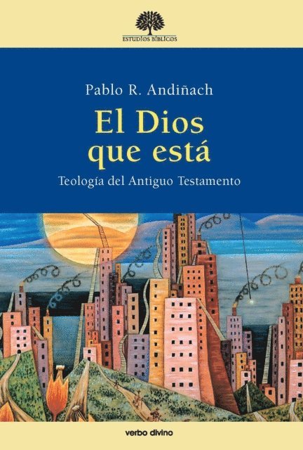 Pablo R. Andinach - El Dios que está, E-bok