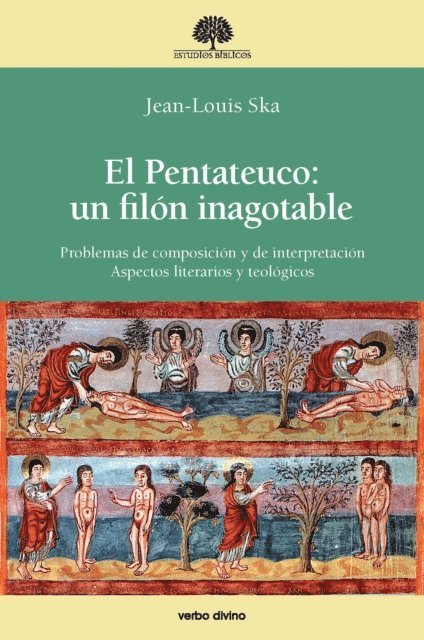 Jean Louis Ska - El Pentateuco: un filón inagotable, E-bok