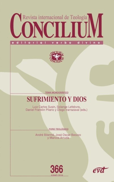 Luiz Carlos Susin, Daniel Franklin Pilario, Solange Lefebvre, Diego Irarrazaval - Sufrimiento y Dios, E-bok