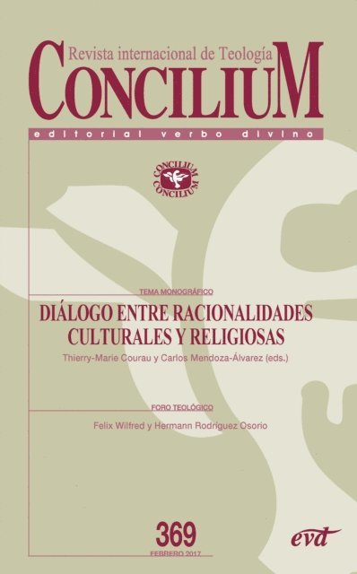 Carlos Mendoza-Alvarez, Thierry-Marie Courau - Diálogos entre racionalidades culturales y religiosas, E-bok
