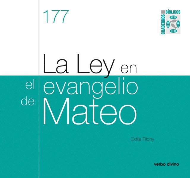 Odile Flichy - La Ley en el evangelio de Mateo, E-bok