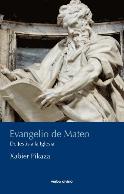 Xabier Pikaza Ibarrondo - Evangelio de Mateo, E-bok