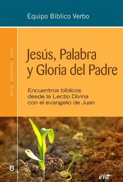 Equipo Biblico Verbo - Jesús, Palabra y Gloria del Padre, E-bok. Tillgänglighet: Lägg i varukorg