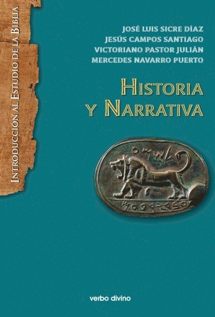 Jose Luis Sicre Diaz, Victoriano Pastor Julian, Mercedes Navarro Puerto, Jesus Campos Santiago - Historia y Narrativa, E-bok