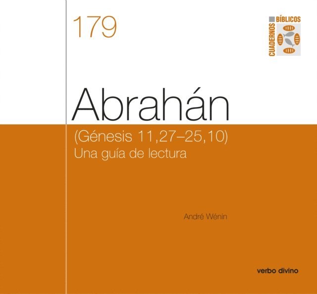 Andre Wenin - Abrahán, E-bok