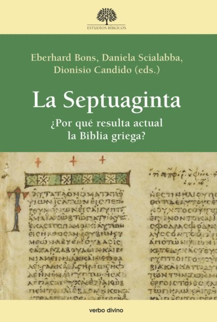 Daniela Scialabba, Dionisio Candido, Eberhard Bons - La Septuaginta, E-bok