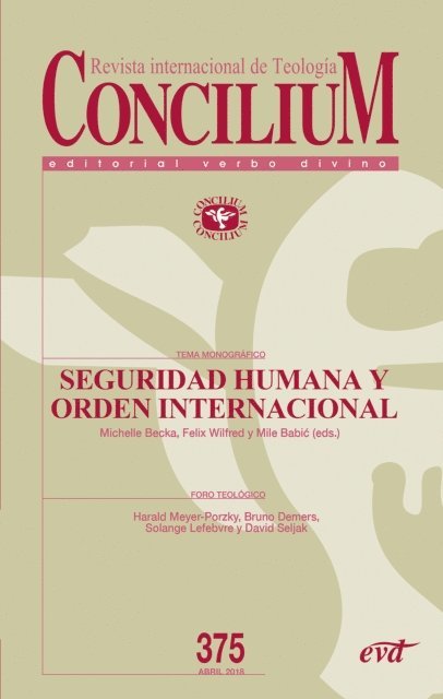 Felix Wilfred, Knut Wenzel, Elias Omondi Opongo, Matias Omar Ruz, Pilar Mendoza, Rainer Kessler, Michal Kaplanek, Erny Gillen, Jojo M. Fung, Jude Lal Fernando, Michelle Becka, Mile Babic, Regina Ammicht Quinn - Seguridad humana y orden internacional, E-bok