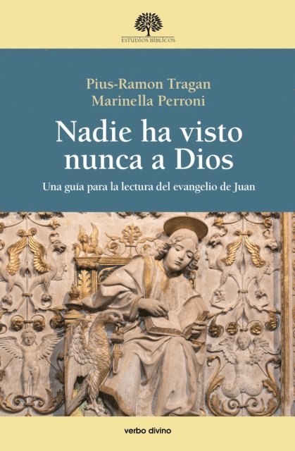 Pius Ramon Tragan, Marinella Perroni - Nadie ha visto nunca a Dios, E-bok