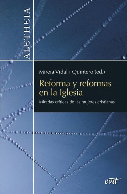 Mireia Vidal Quintero, Carme Soto Varela, Lidia Rodriguez Fernandez, Serena Noceti, Mercedes Navarro Puerto, Estela Aldave Medrano - Reforma y reformas en la Iglesia, E-bok