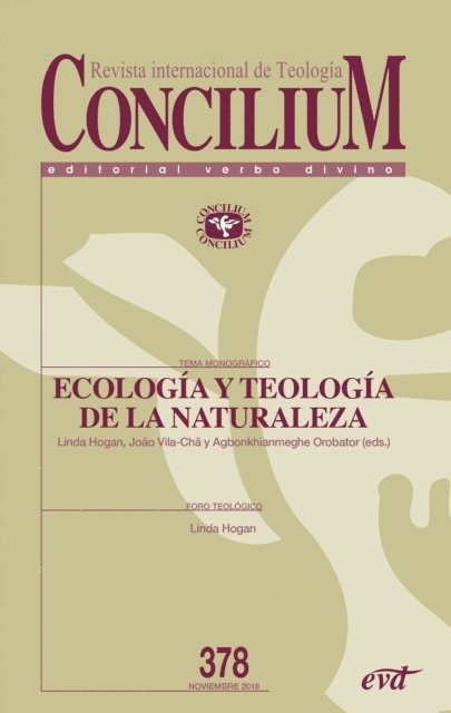 Joao J. Vila-Cha, Agbonkhianmeghe Orobator, Linda Hogan - Ecología y teología de la naturaleza, E-bok