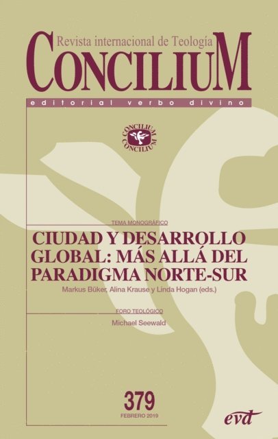 Alina Krause, Linda Hogan, Markus Buker - Ciudad y desarrollo global: más allá del paradigma Norte-Sur, E-bok