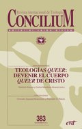 Teologias &quote;queer&quote;: El cuerpo &quote;queer&quote; de Cristo