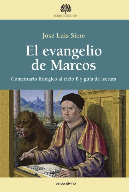 Jose Luis Sicre Diaz - El evangelio de Marcos, E-bok