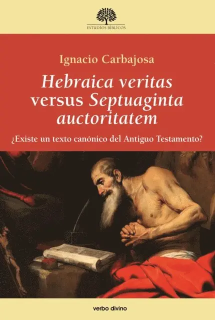 Ignacio Carbajosa Perez - Hebraica veritas versus Septuaginta auctoritatem, E-bok. Tillgänglighet: Lägg i varukorg
