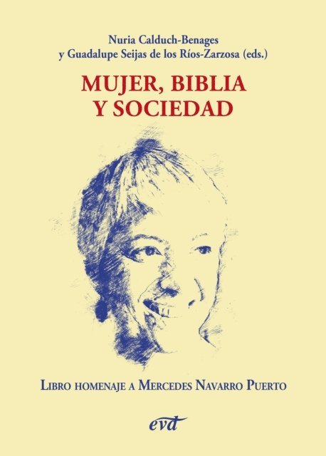 Guadalupe Seijas de los Rios-Zarzosa, Nuria Calduch-Benages - Mujer, Biblia y sociedad, E-bok