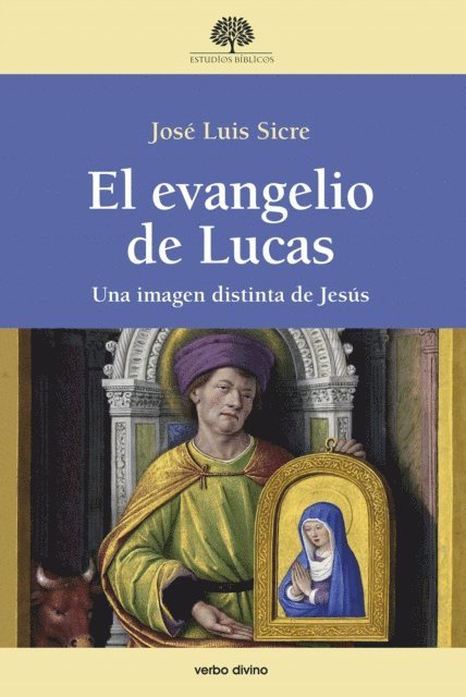 Jose Luis Sicre Diaz - El evangelio de Lucas, E-bok