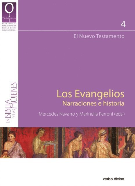 Marinella Perroni, Mercedes Navarro Puerto - Los evangelios. Narraciones e historia, E-bok