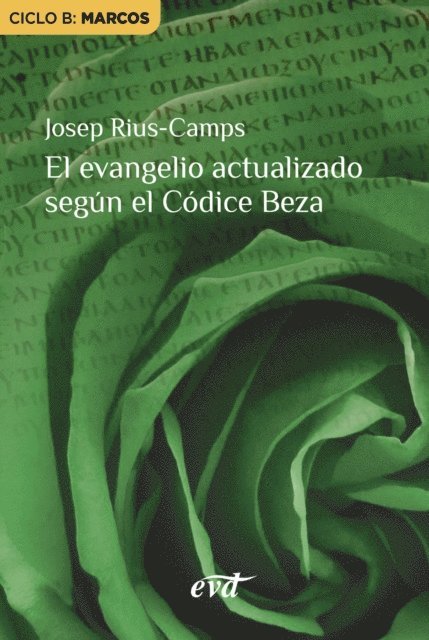 Josep Rius Camps - El evangelio actualizado según el Códice Beza, E-bok