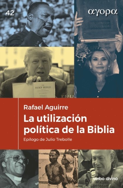 Rafael Aguirre Monasterio - La utilización política de la Biblia, E-bok