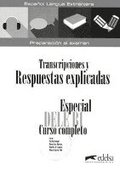 Especial DELE B1 Curso completo - Transcripciones y Respuestas (libro)