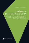 Po�sie et dissidence � Cuba