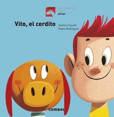 Jaume Copons - Vito, El Cerdito, Inbunden