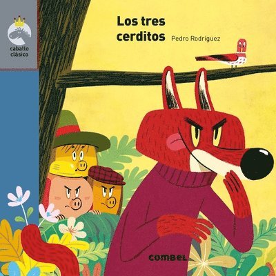 Roberto Bravo - Los Tres Cerditos, Inbunden