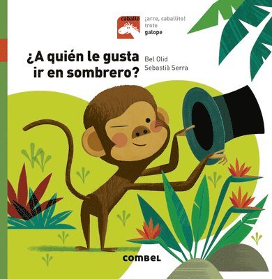 Bel Olid - ¿A Quién Le Gusta IR En Sombrero?, Inbunden