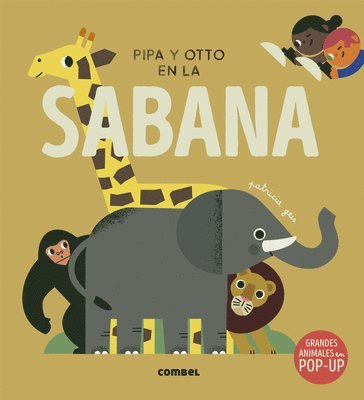 Patricia Geis - Pipa Y Otto En La Sabana, Inbunden