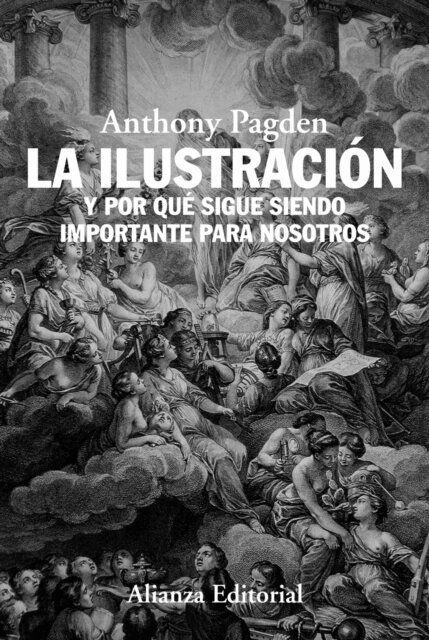 Anthony Pagden - La Ilustracion, E-bok