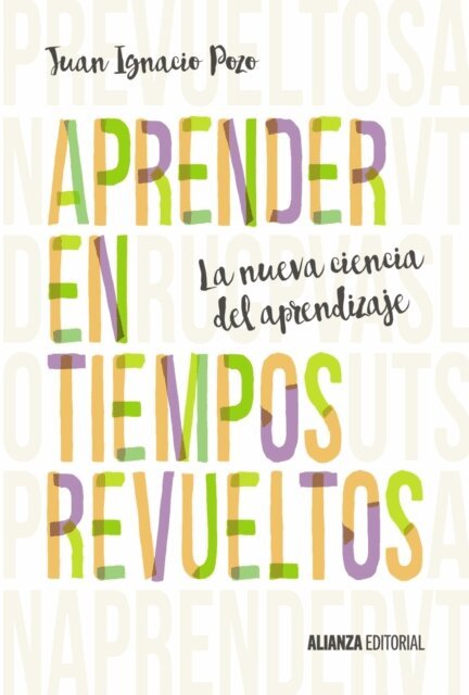 Juan Ignacio Pozo - Aprender en tiempos revueltos, E-bok