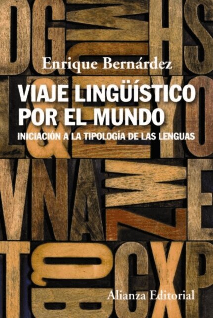 Enrique Bernardez - Viaje lingüístico por el mundo, E-bok