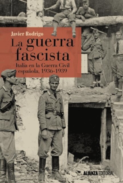 Javier Rodrigo - La guerra fascista, E-bok